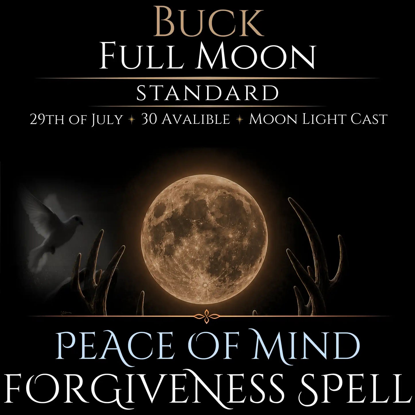 Buck Full Moon Bring Forgiveness Peace Spell