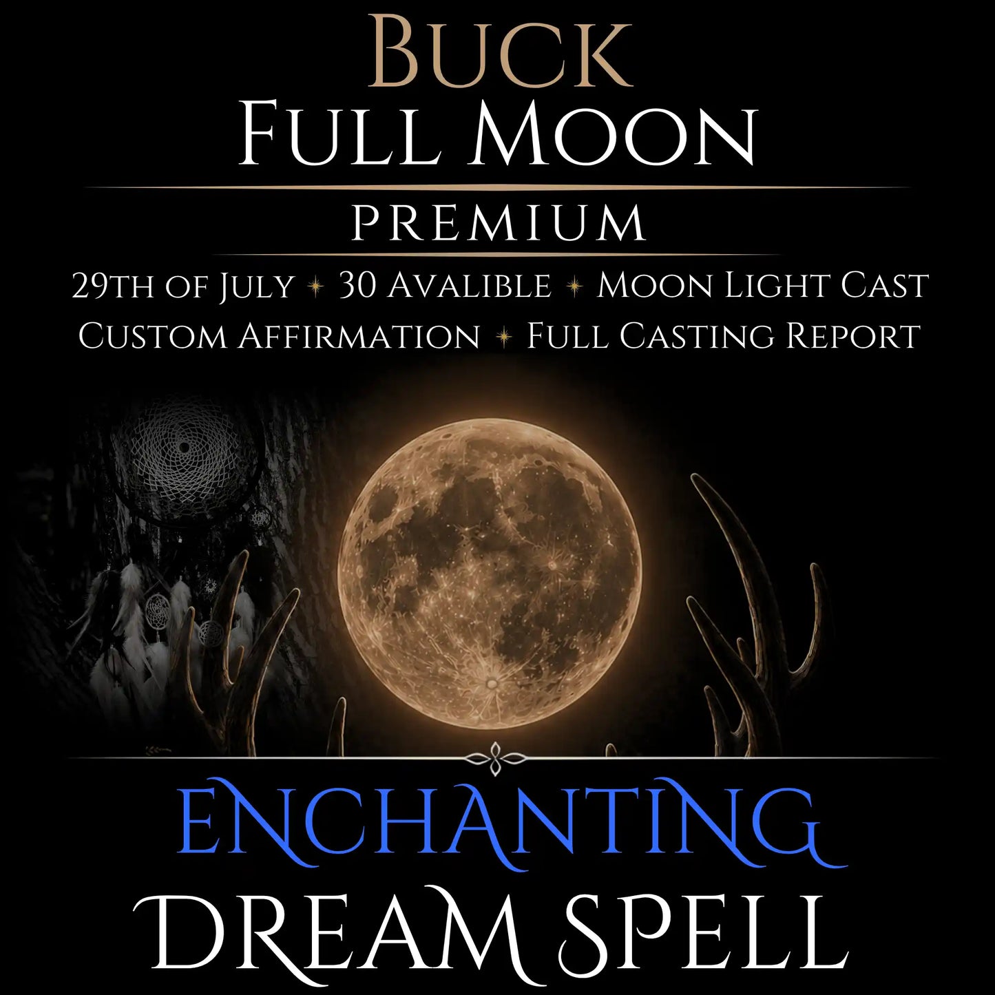 Buck Full Moon Enchanting Dream Connection Spell