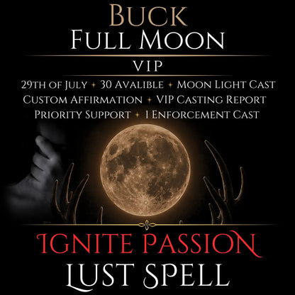 Buck Full Moon Ignite Passion Lust Spell