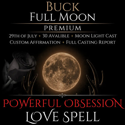 Buck Full Moon Intense Devotion Love Spell