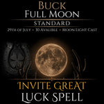 Buck Full Moon Invite Great Luck Spell
