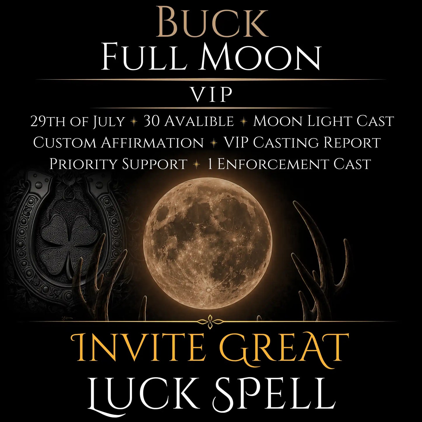 Buck Full Moon Invite Great Luck Spell