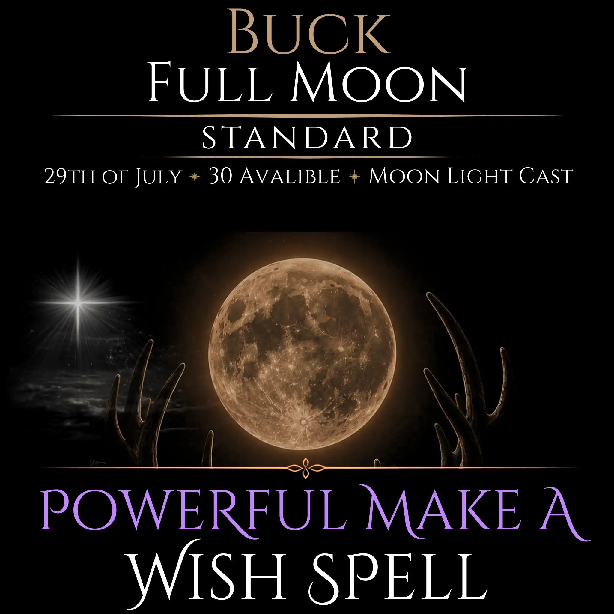 Buck Full Moon Make A Wish Bespoke Spell