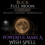 Buck Full Moon Make A Wish Bespoke Spell