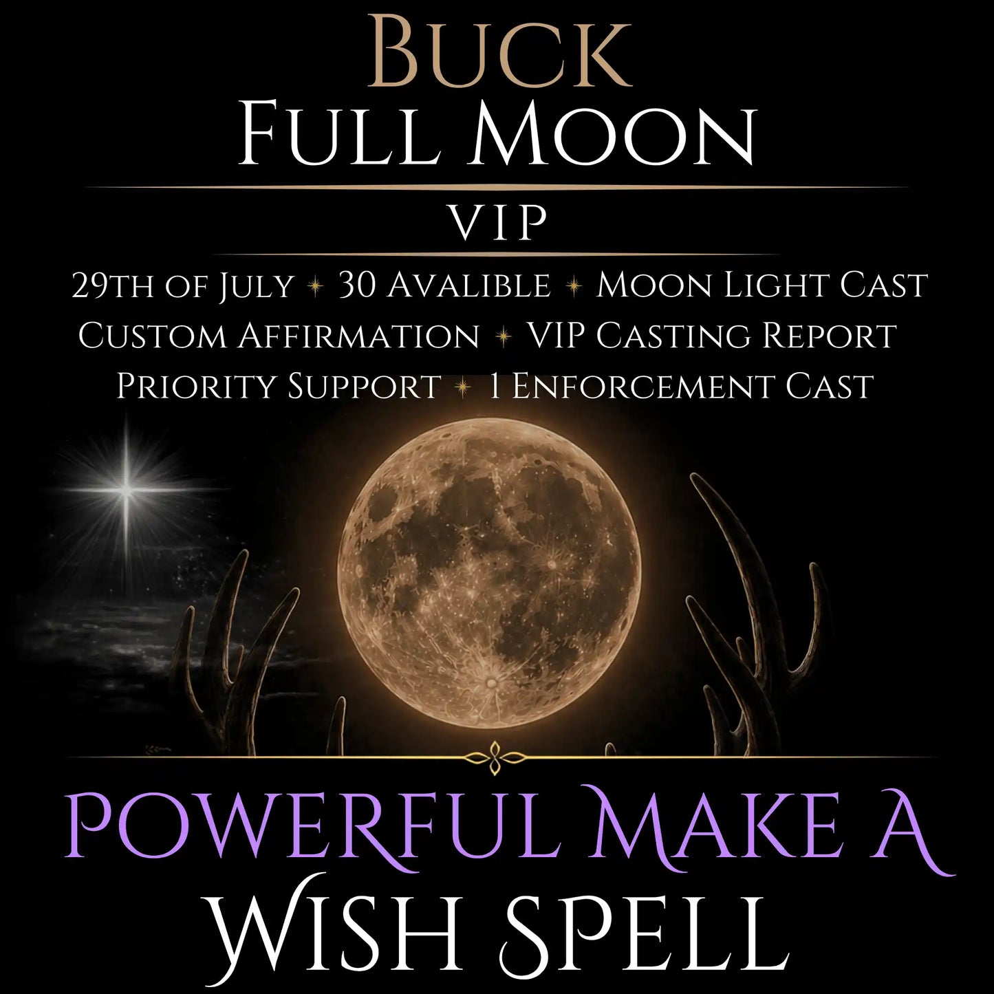 Buck Full Moon Make A Wish Bespoke Spell