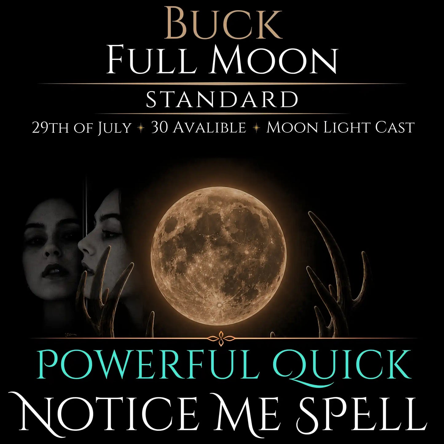 Buck Full Moon Notice Me Attraction Spell