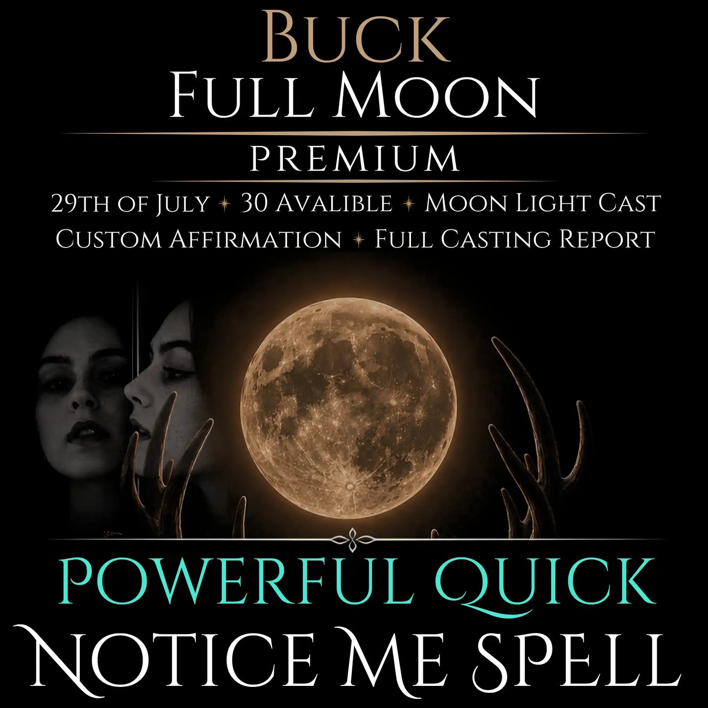 Buck Full Moon Notice Me Attraction Spell