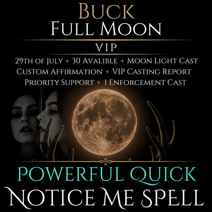 Buck Full Moon Notice Me Attraction Spell