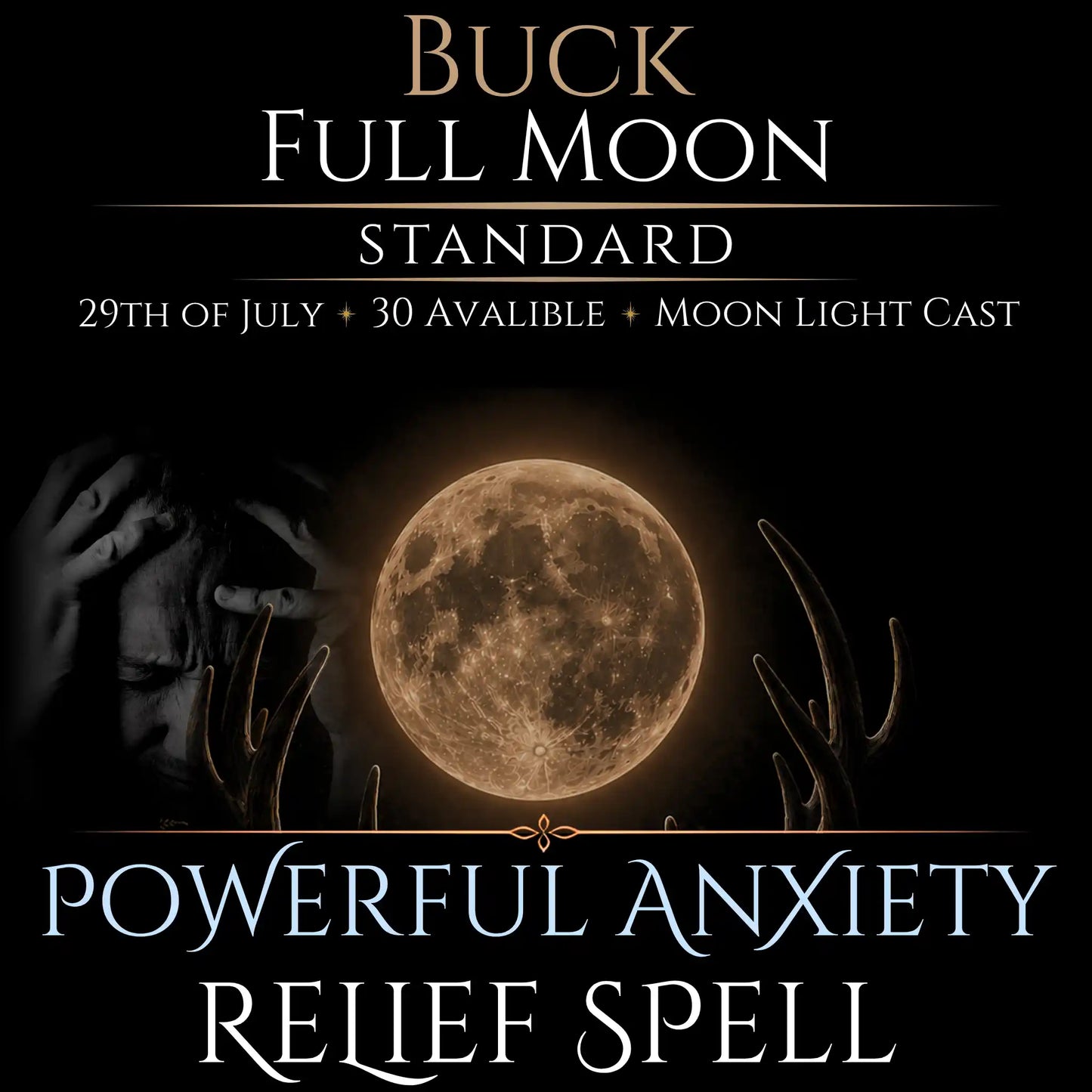 Buck Full Moon Anxiety Relief Peace Spell