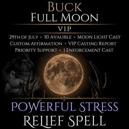 Buck Full Moon Stress Relief Peace Spell