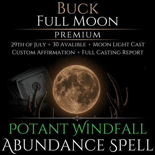 Buck Full Moon Windfall Abundance Money Spell