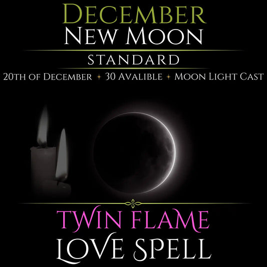 December New Moon Attract Twin Flame Spell