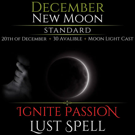 December New Moon Ignite Passion Lust Spell
