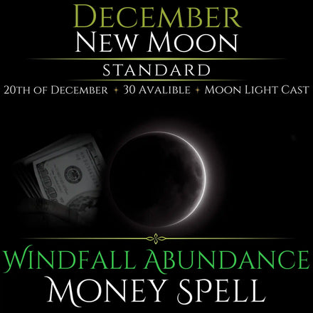 December New Moon Windfall Abundance Money Spell