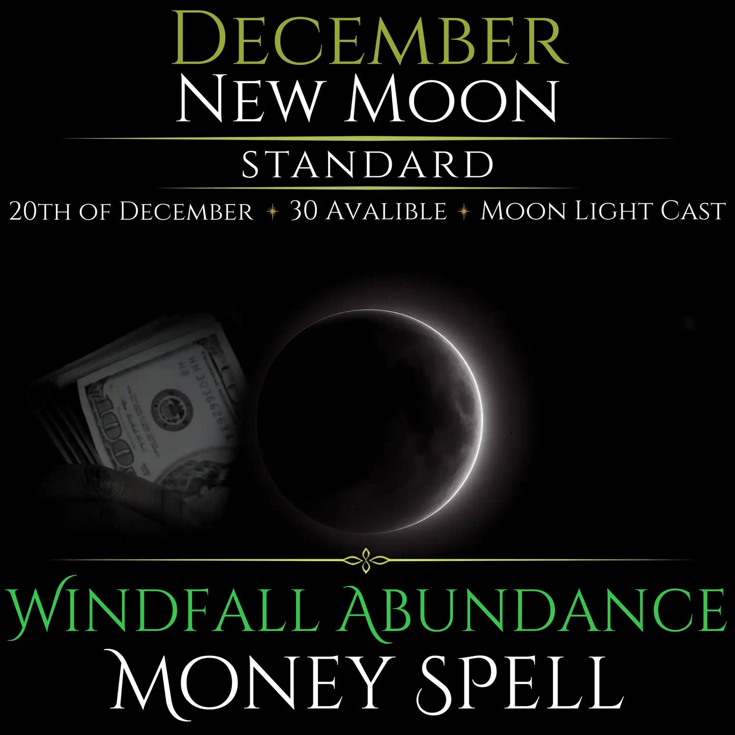 December New Moon Windfall Abundance Money Spell
