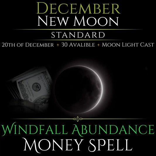 December New Moon Windfall Abundance Money Spell