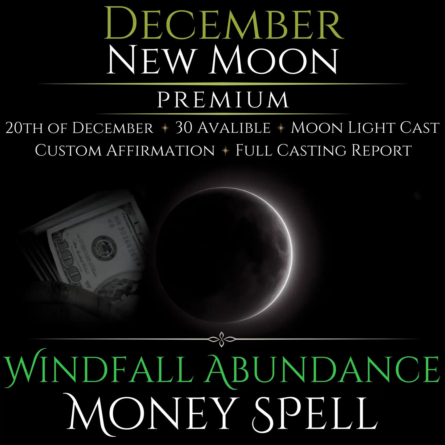 December New Moon Windfall Abundance Money Spell