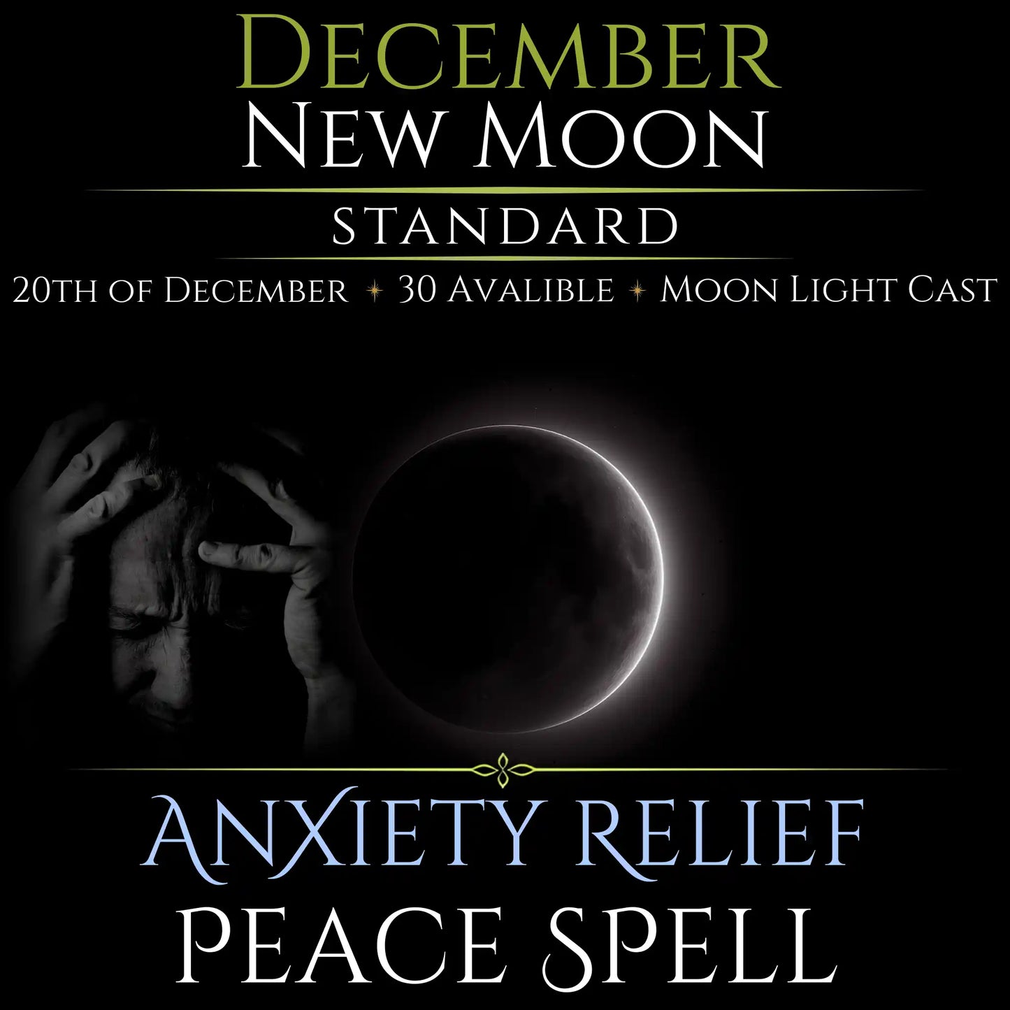 December New Moon Anxiety Relief Peace Spell