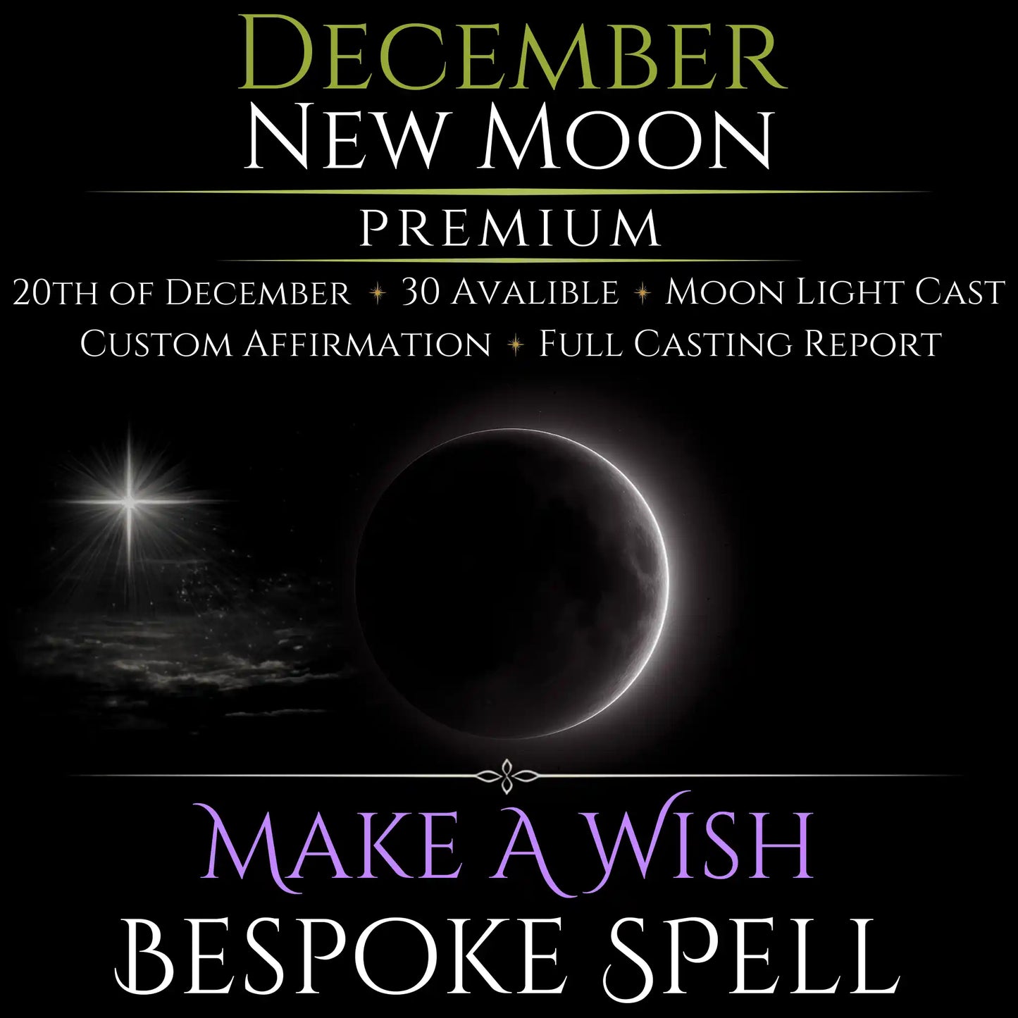December New Moon Make A Wish Bespoke Spell