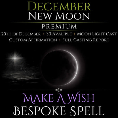 December New Moon Make A Wish Bespoke Spell
