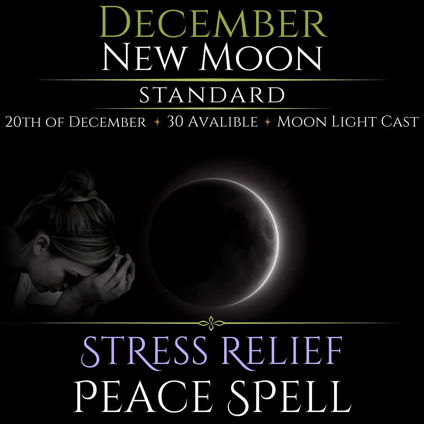December New Moon Stress Relief Peace Spell