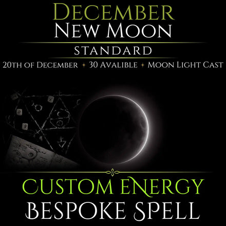 December New Moon Custom Energy Bespoke Spell