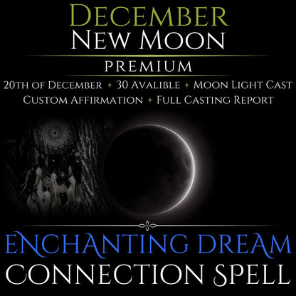 December New Moon Enchanting Dream Connection Spell