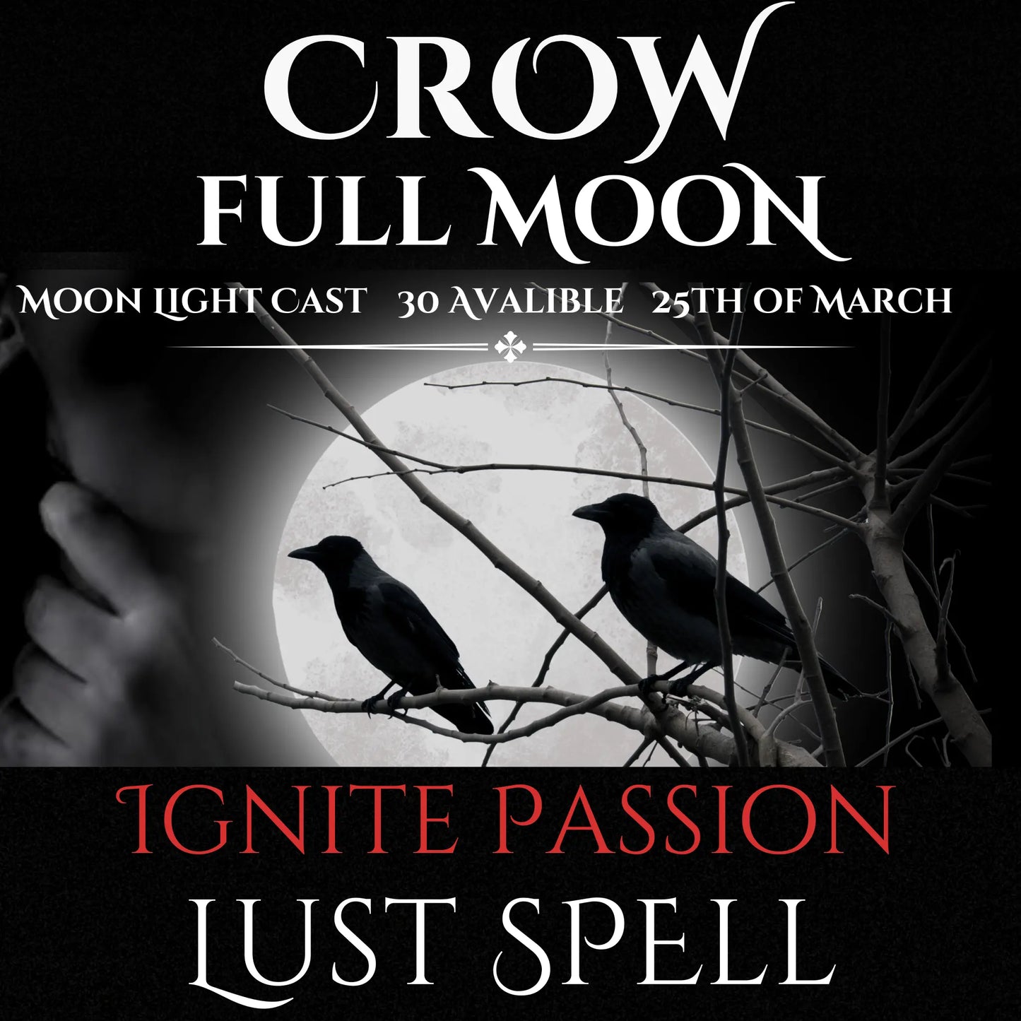 Crow Full Moon Ignite Passion And Lust Spell