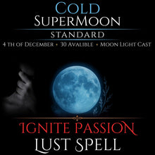 Cold SuperMoon Ignite Passion And Lust Spell