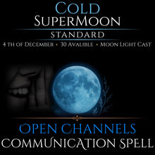 Cold SuperMoon Open Channels Communication Spell