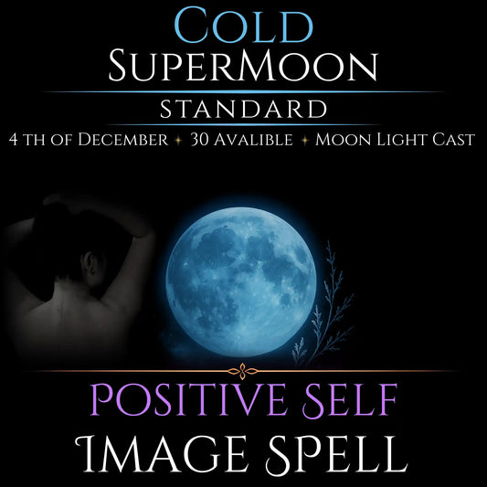 Cold SuperMoon Positive Self-Image Spell