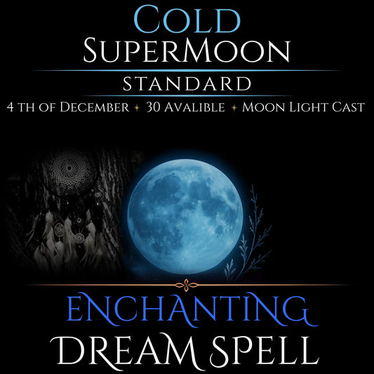 Cold SuperMoon Enchanting Dream Spell