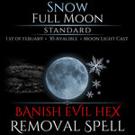 Snow Full Moon Banish Evil Hex Removal Spell