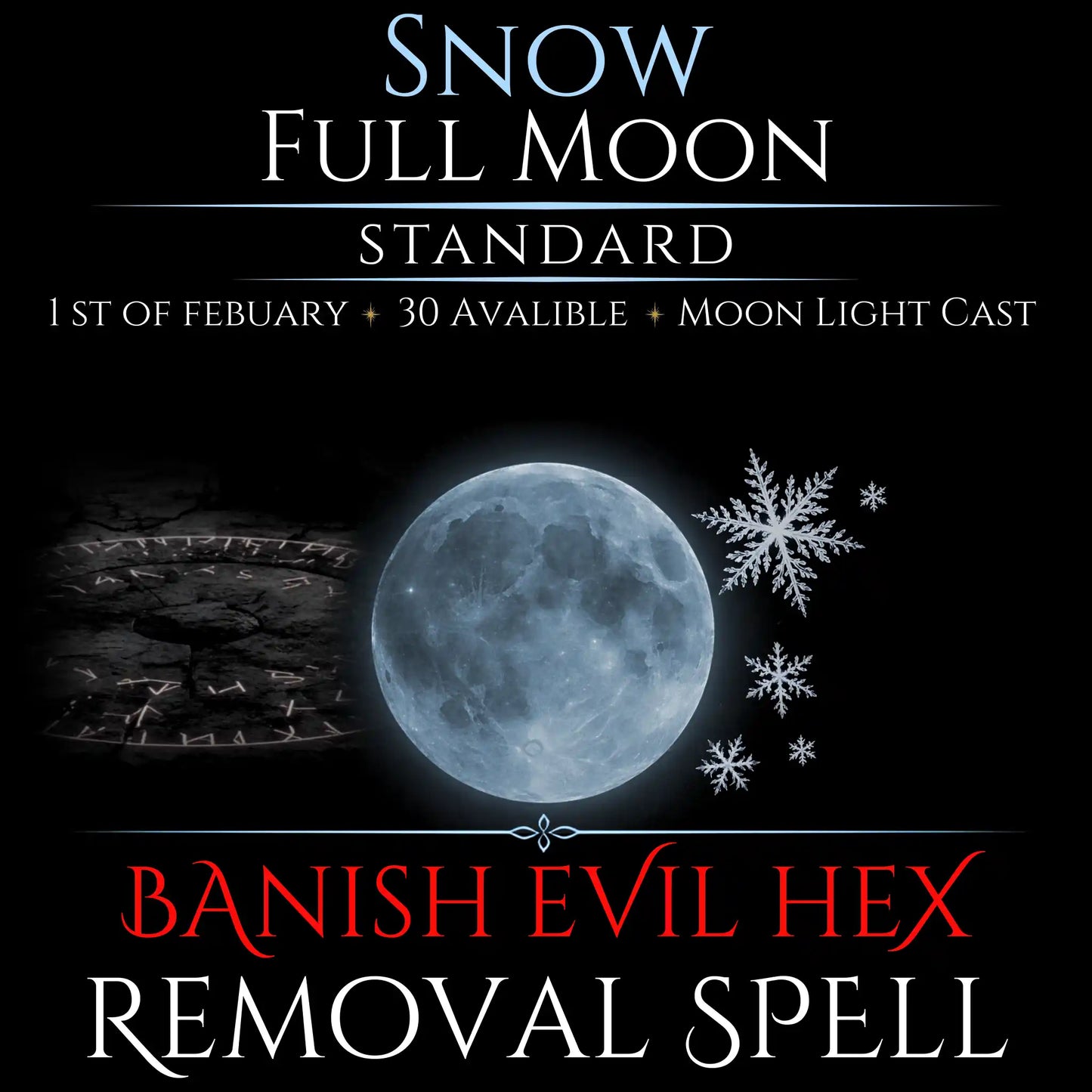 Snow Full Moon Banish Evil Hex Removal Spell