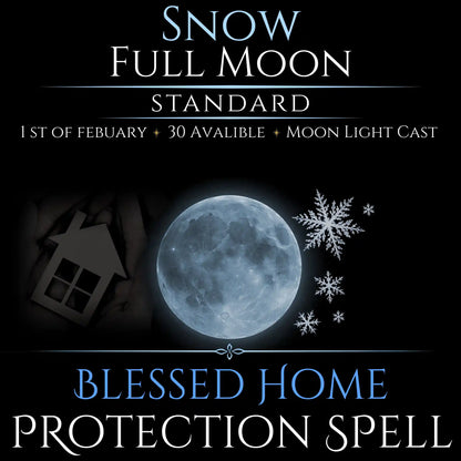 Snow Full Moon Blessed Home Protection Spell