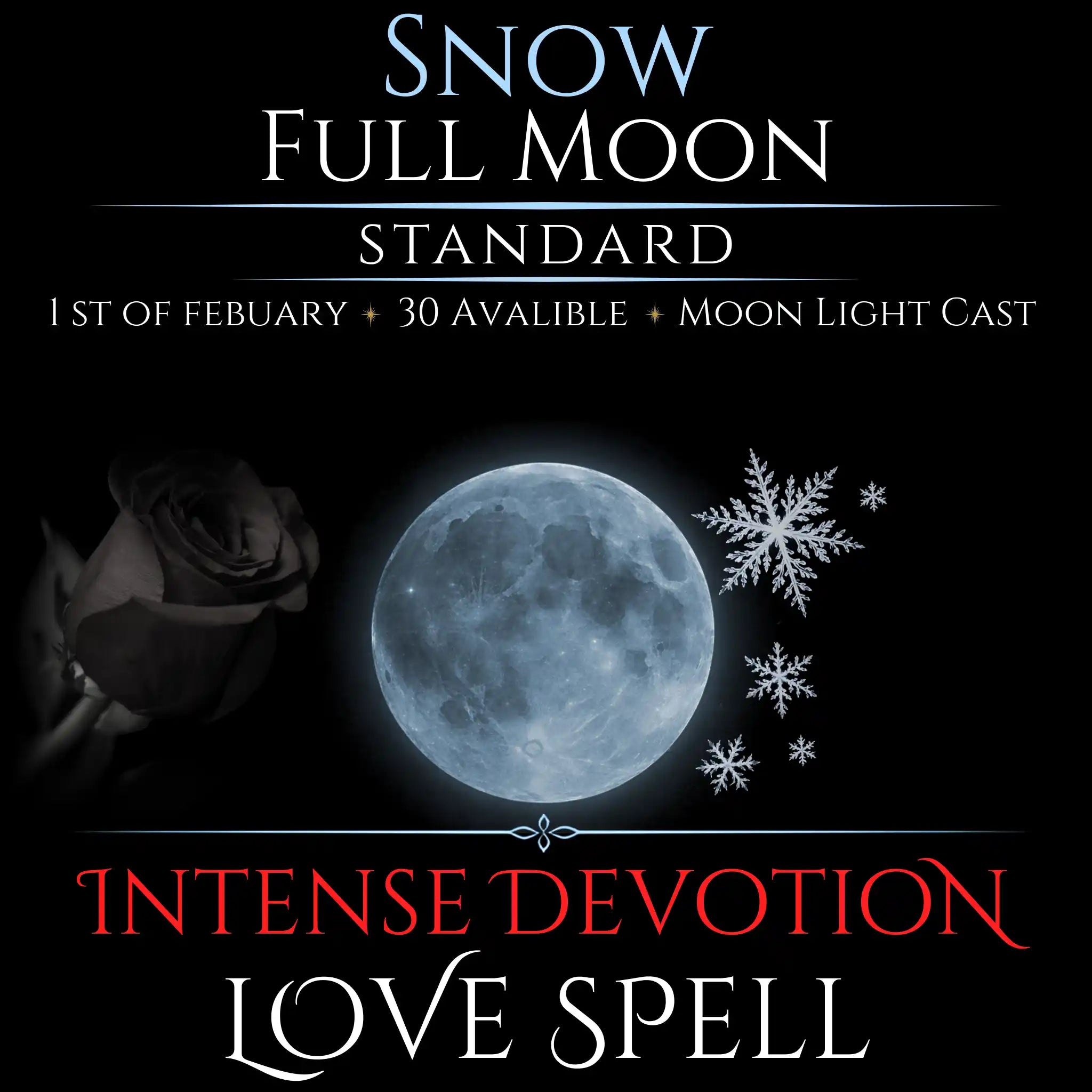 Snow Full Moon Intense Devotion Love Spell