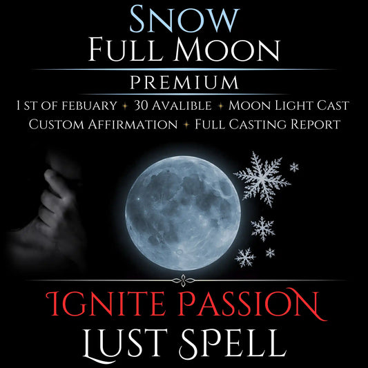 Snow Full Moon Ignite Passion Lust Spell