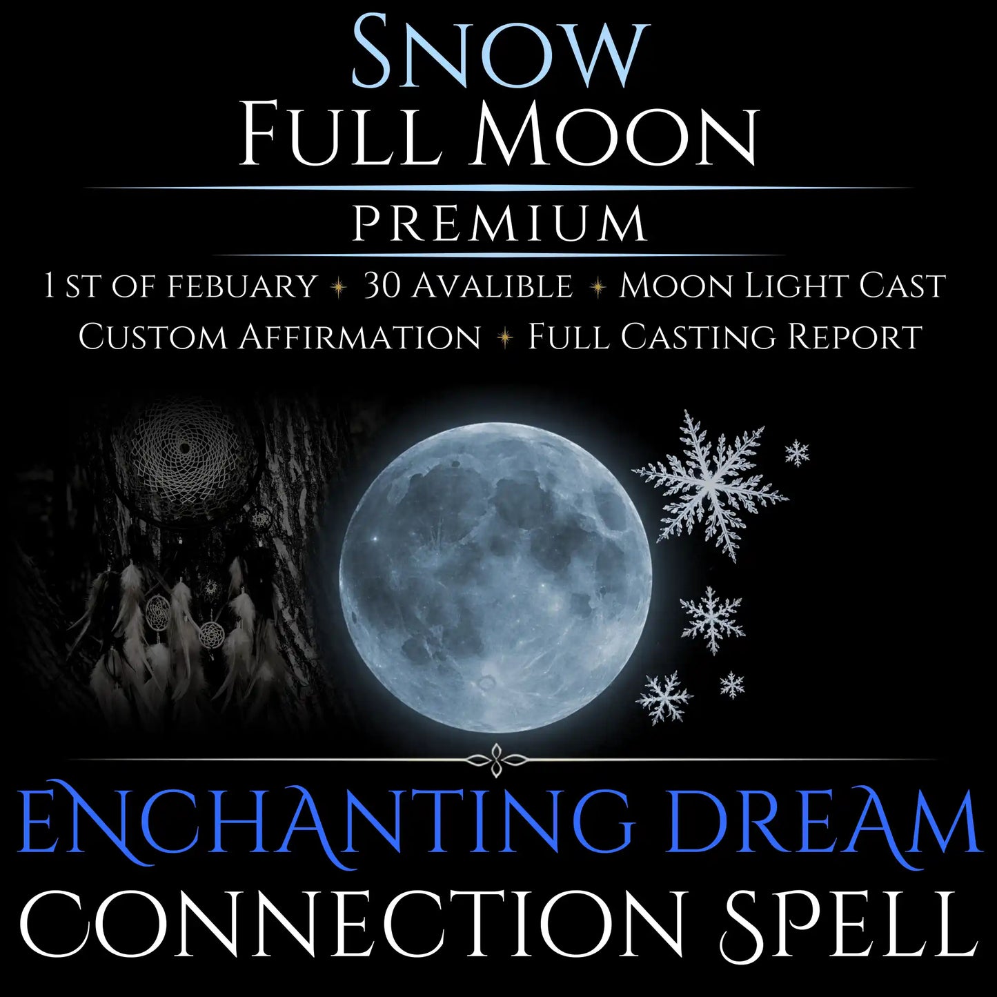 Snow Full Moon Enchanting Dream Connection Spell