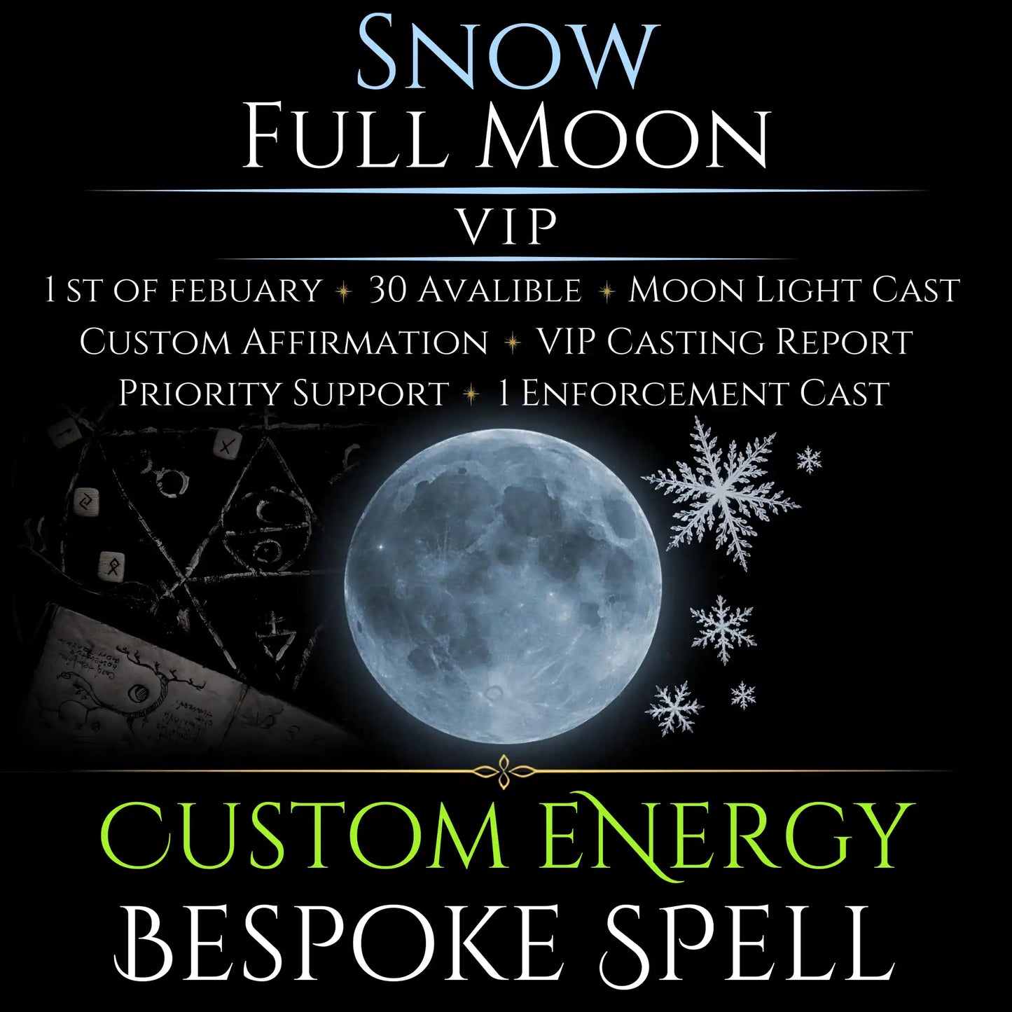 Snow Full Moon Custom Energy Bespoke Spell