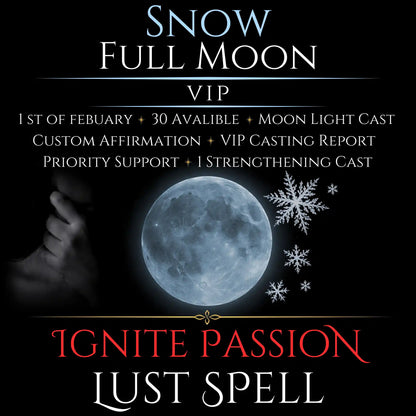 Snow Full Moon Ignite Passion Lust Spell
