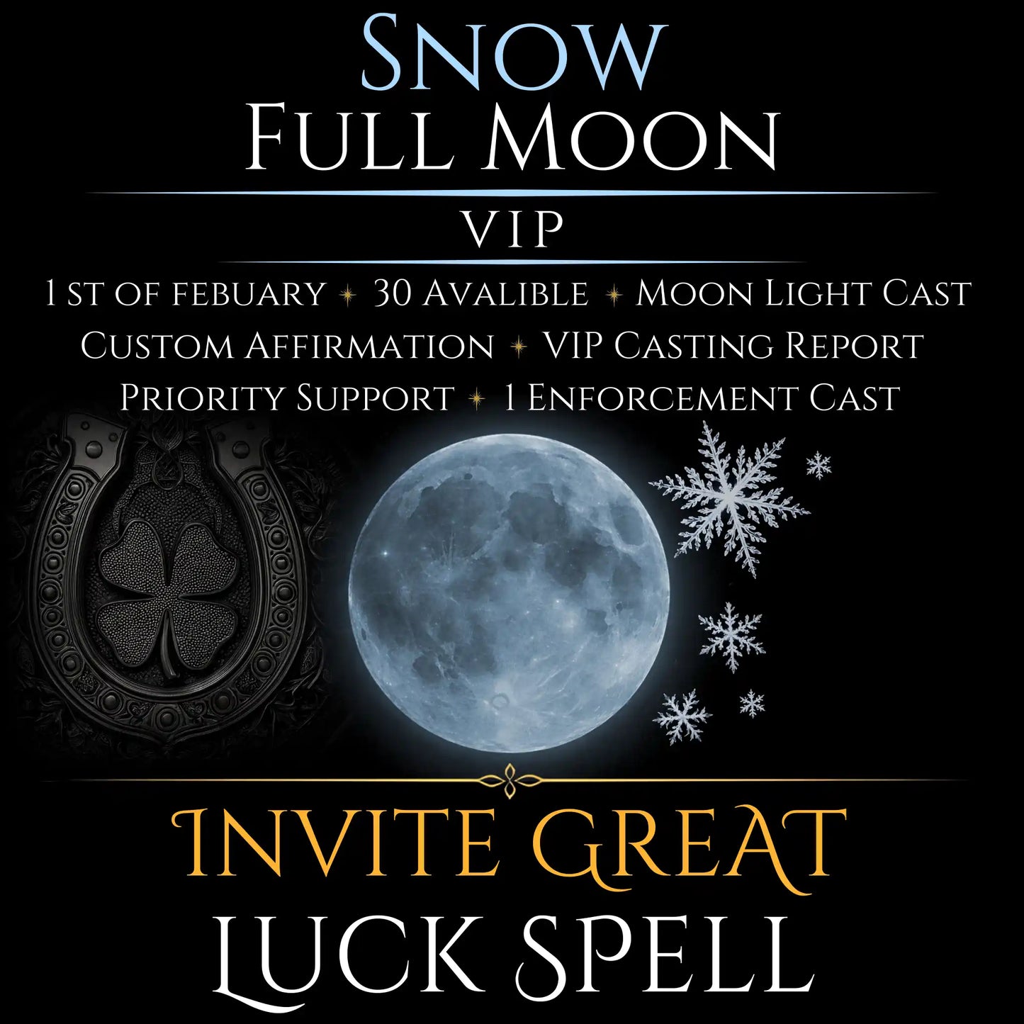 Snow Full Moon Invite Great Luck Spell