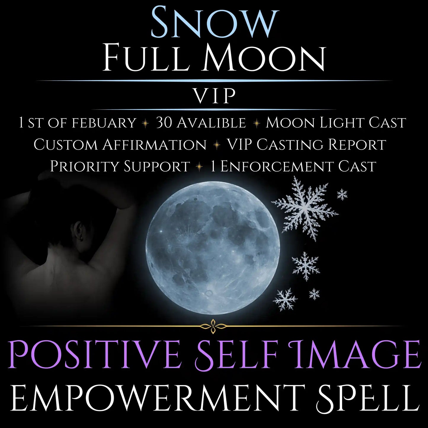 Snow Full Moon Positive Self Image Empowerment Spell