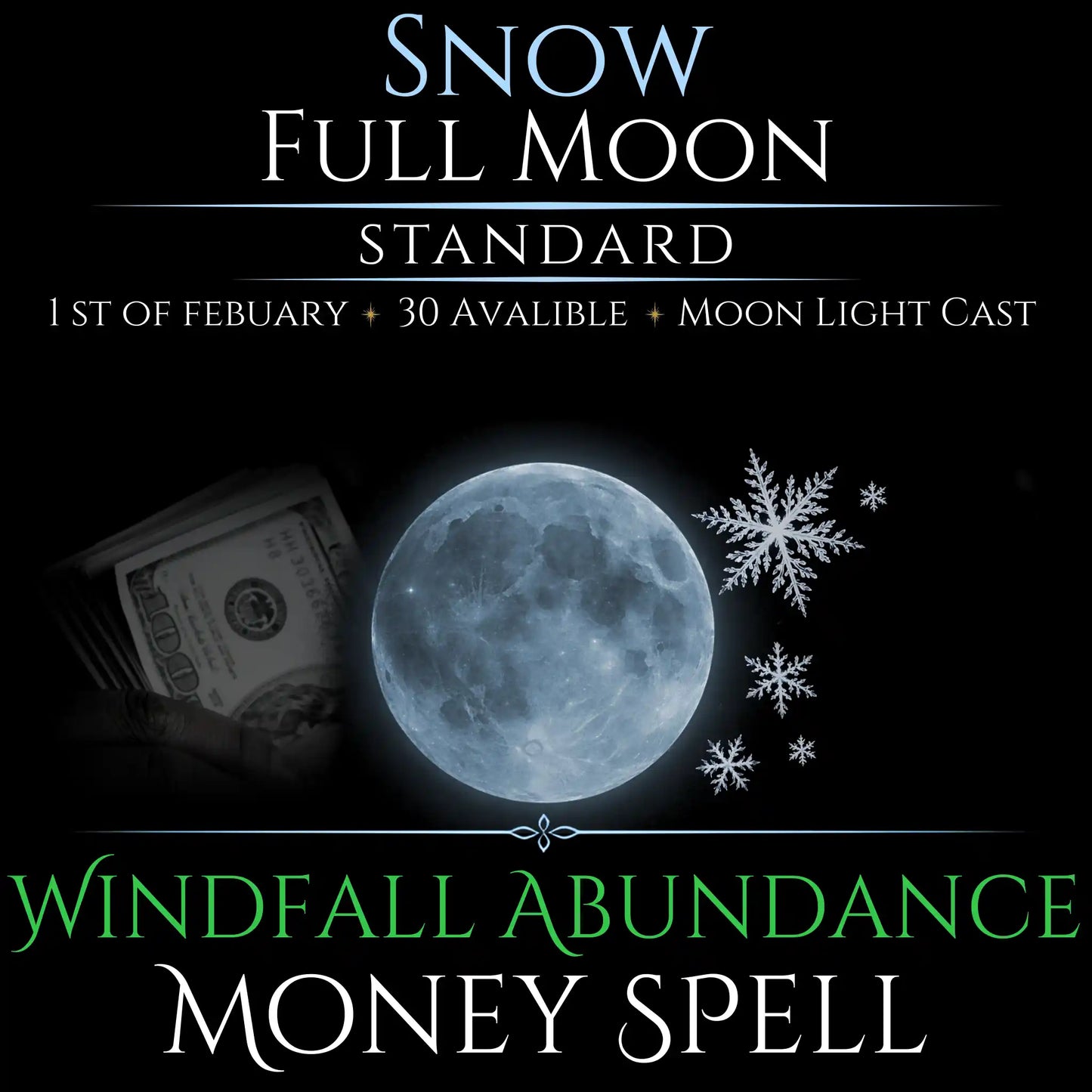 Snow Full Moon Windfall Abundance Money Spell