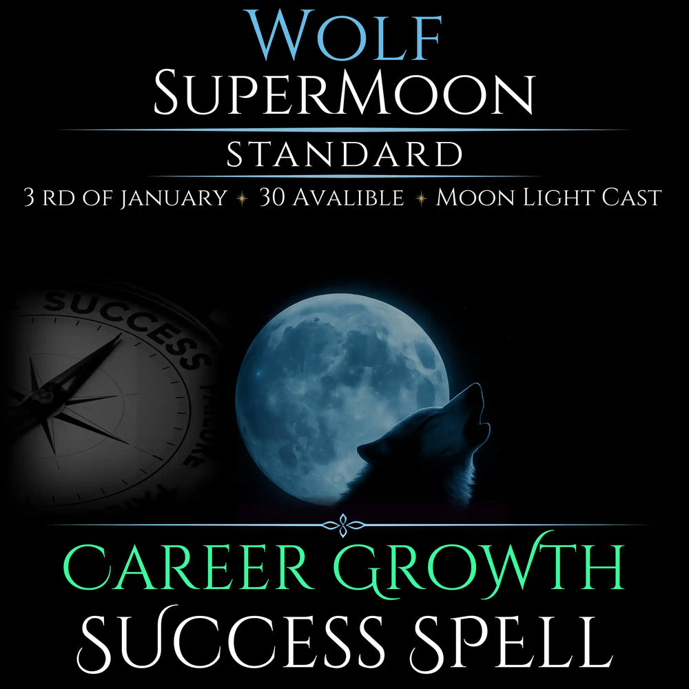 Wolf SuperMoon Career Growth Success Spell