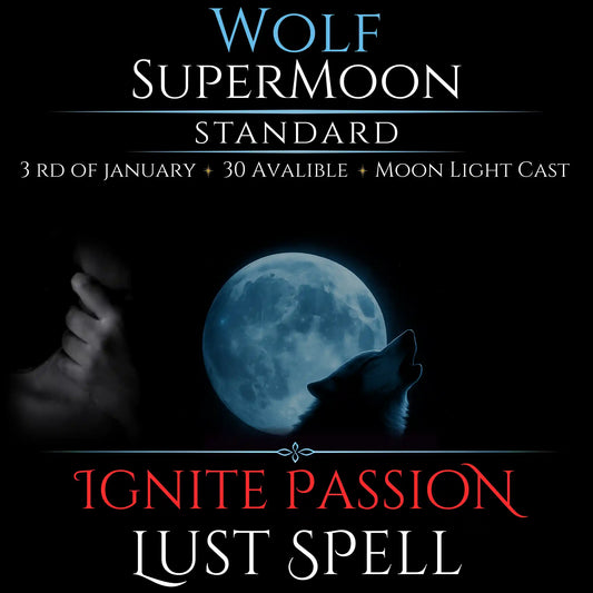 Wolf SuperMoon Ignite Passion Lust Spell