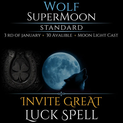 Wolf SuperMoon Invite Great Luck Spell