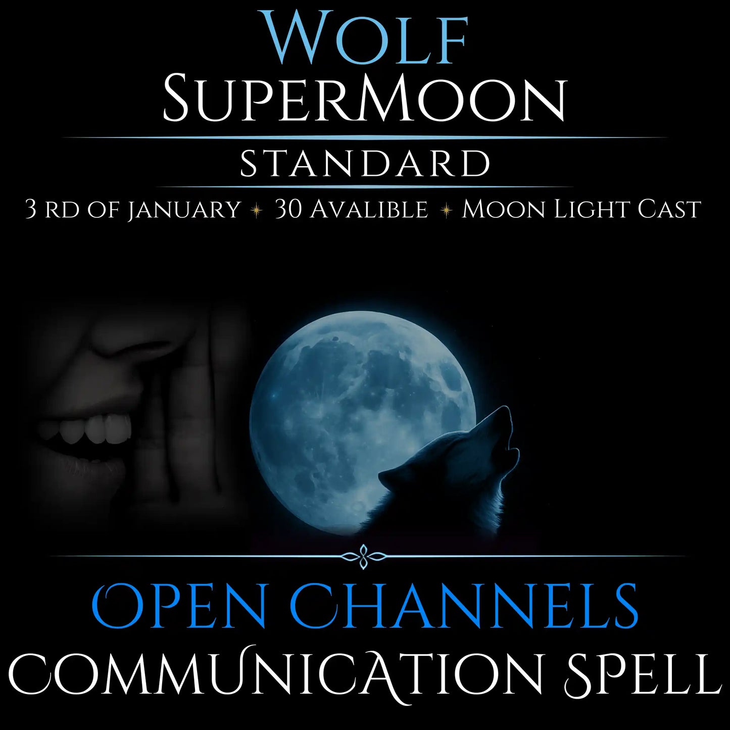 Wolf SuperMoon Open Communication Clarity Spell