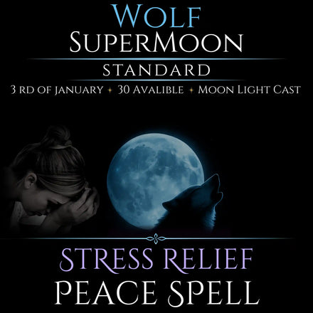 Wolf SuperMoon Stress Relief Peace Spell