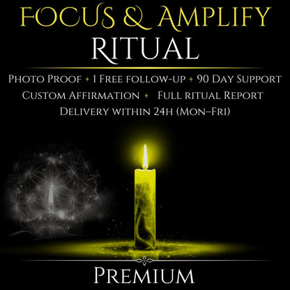 Focus & Amplify Ritual