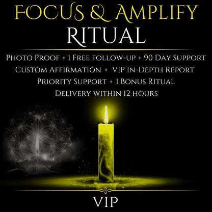 Focus & Amplify Ritual